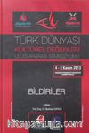 Türk Dünyası Kültürel Değerleri Uluslararası Sempozyumu - Bildiriler (4-8 Kasım 2013)