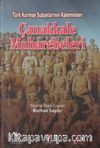 Türk Kurmay Subaylarının Kaleminden Çanakkale Muharebeleri