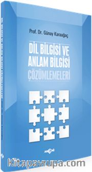 Dil Bilgisi ve Anlam Bilgisi Çözümlemeleri