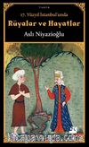 17. Yüzyıl İstanbul'unda Rüyalar ve Hayatlar