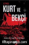 1793 Kurt ve Bekçi
