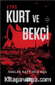1793 Kurt ve Bekçi