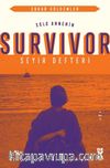 Solo Annenin Survivor Seyir Defteri