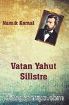 Vatan Yahut Silistre