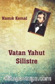 Vatan Yahut Silistre