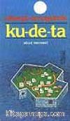 Ku - De - Ta (Ada'ya Demokrasi Nasıl Geldi?)
