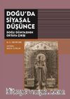 Doğu'da Siyasal Düşünce & Doğu Dünyasinin Ortaya Çıkışı