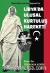 Ömer Muhtar’dan Kaddafi’ye Libya’da Ulusal Kurtuluş Hareketi 