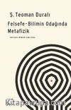 Felsefe Bilimin Odağında Metafizik
