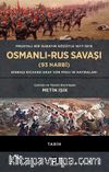 Osmanlı-Rus Savaşı (93 Harbi) (Ciltli) & Prusyalı Bir Subayın Gözüyle 1877-1878 