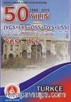 YGS-LYS 50 Yılın Türkçe Çıkmış Sorular ve Ayrıntılı Çözümleri