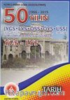 YGS-LYS 50 Yılın Tarih Çıkmış Sorular ve Ayrıntılı Çözümleri