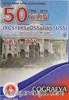 YGS-LYS 50 Yılın Coğrafya Çıkmış Sorular ve Ayrıntılı Çözümleri