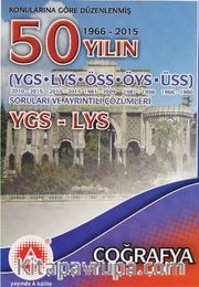 YGS-LYS 50 Yılın Coğrafya Çıkmış Sorular ve Ayrıntılı Çözümleri