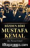 Bizden Biri Mustafa Kemal