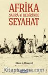 Afrika Sahra-yı Kebiri'nde Seyahat