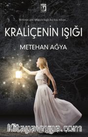 Kraliçenin Işığı