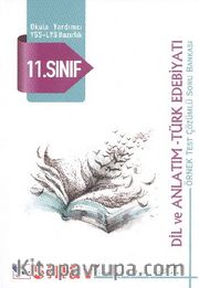 11. Sınıf Dil ve Anlatım-Türk Edebiyatı Örnek Test Çözümlü Soru Bankası