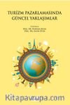 Turizm Pazarlamasında Güncel Yaklaşımlar