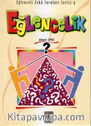 Eğlencelik / Eğlenceli Zeka Soruları Serisi-3