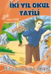 İki Yıl Okul Tatili