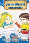 Çocuk Şiirleri Antolojisi