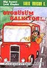 Otobüsüm Kalkıyor