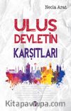 Ulus Devletin Karşıtları