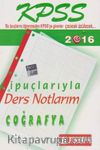 2016 KPSS Coğrafya İpuçlarıyla Ders Notlarım 