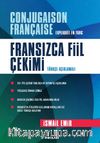 Fransızca Fiil Çekimi (Türkçe Açıklamalı)