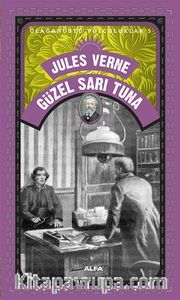 Güzel Sarı Tuna / Olağanüstü Yolculuklar 5