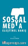 Sosyal Medya & Eleştirel Bakış