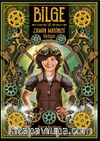 Bilge ve Zaman Makinesi (1. Kitap) / Yadigar