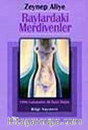 Raylardaki Merdivenler