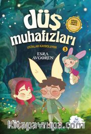 Düş Muhafızları / Ustalar Kayboluyor