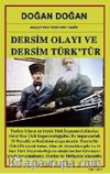 Dersim Olayı ve Dersim Türk’tür