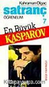 Satranç Öğrenelim / En Büyük Kasparov