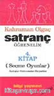 Satranç Öğrenelim / Seçme Oyunlar