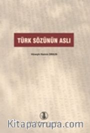 Türk Sözünün Aslı