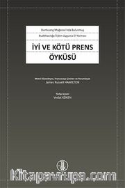 İyi ve Kötü Prens Öyküsü