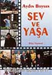 Sev ve Yaşa