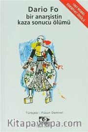 Bir Anarşistin Kaza Sonucu Ölümü
