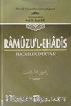 Ramuzu'l-Ehadis 2. Cilt & Hadisler Deryası