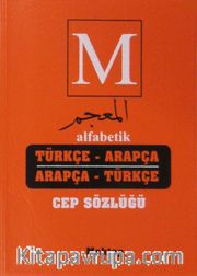 Alfabetik Türkçe-Arapça Arapça-Türkçe Cep Sözlüğü