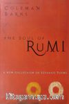 The Soul of Rumi &  A New Collection of Ecstatic Poems