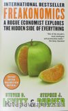 Freakonomics & A Rouge Economist Explores the Hidden Side of Everything