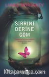 Sırrını Derine Göm