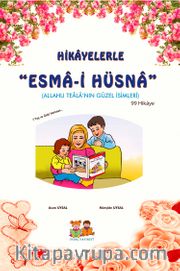 Hikayelerle Esma'i Hüsna (orta boy)