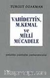 Vahdettin, M. Kemal Ve Milli Mücadele