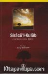 Siracü'l-Kulub & Gönüllerin Işığı